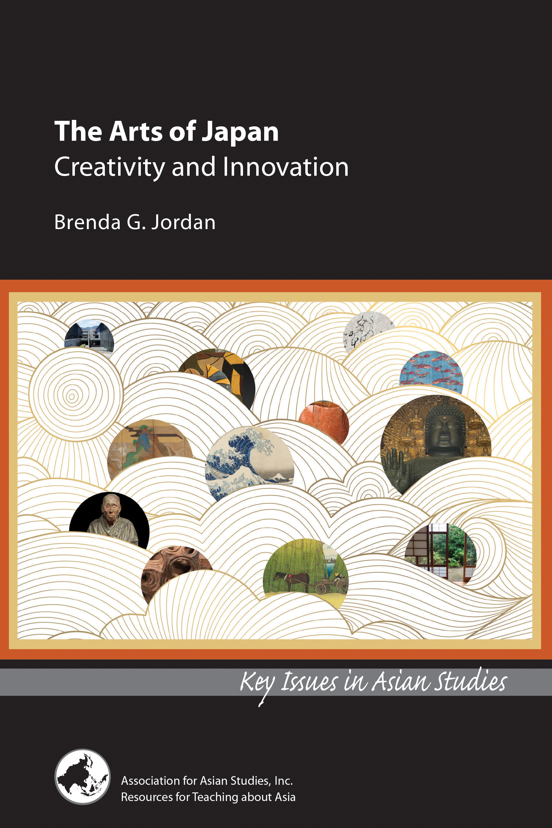 Cover image of The Arts of Japan by Brenda G. Jordan